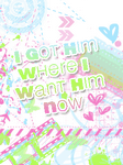 pic for I got him where I want him now